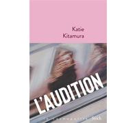 L'audition - Katie Kitamura - Stock - broché - Roman