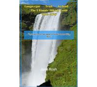 Laugavegur Trail, Iceland: The Ultimate Hiking Guide 2025-2026: “Exploring Fire, Ice, and Legends on Iceland’s Greatest Hiking Route”