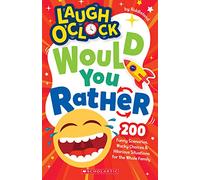 Laugh O'Clock: Would You Rather