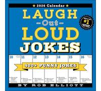 Laugh-Out-Loud Jokes 2026 Wall Calendar: 400+ Punny Jokes