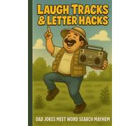 Laugh Tracks and Letter Hacks: Dad Jokes Meet Word Search Mayhem