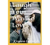 Laugh Your Way To Love