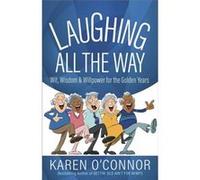 Laughing All the Way by Karen OConnor Karen OConnor (Auteur)