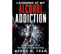 Laughing at My Alcohol Addiction: Hanging Out Without Drinking