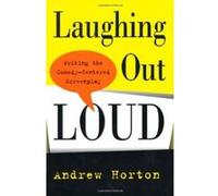 Laughing Out Loud Andrew Horton (Auteur)