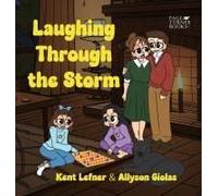 Laughing Through The Storm