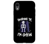 Laughing Til Im Coffin Squelette Pun Humour Halloween Coque pour iPhone XR