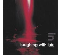 Laughing With Lulu - in