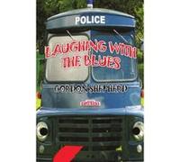 Laughing With The Blues - [Version Originale] Gordon Shepherd (Auteur)