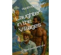 Laughter in the Villages: Sweet Sweet Saint Lucia