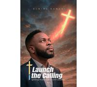 Launch the Calling: Igniting Purpose in Church Leaders