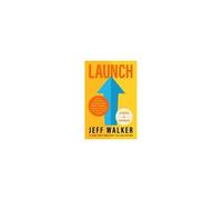 Launch (Updated & Expanded Edition)
