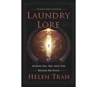 Laundry Lore: Across Sea, Sky, and the Realms Between