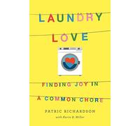 Laundry Love: Finding Joy in a Common Chore