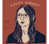 Laura Barrett – Who Is The Baker – CD