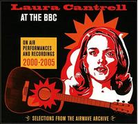 Laura Cantrell - At The BBC On Air Performances And Recordings 2000-20 - K72z