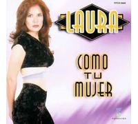 Laura - Como Tu Mujer