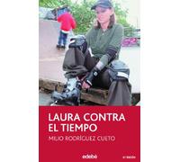 Laura contra el tiempo / Laura Against Time