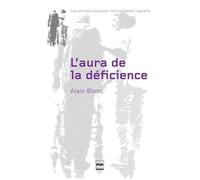 L'aura De La Déficience - Penser Le Handicap Avec Walter Benjamin