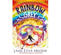 Laura Ellen Anderson Rainbow Grey: Battle for the Skies (Poche)