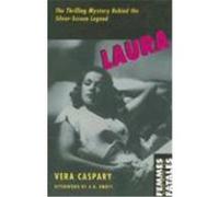 Laura, Femmes Fatales: Women Write Pulp A. B. (AFT) Emrys, Vera Caspary (Auteur)