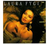 Laura Fygi - Lady Wants to Know [Import]