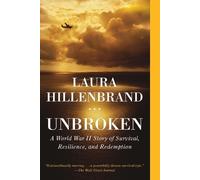 Laura Hillenbrand Unbroken (Poche)