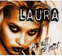 Laura - Ich Will ES Jetzt [Import]