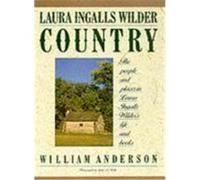 Laura Ingalls Wilder Country William Anderson (Auteur)