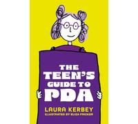 Laura Kerbey Eliza Fricker The Teen's Guide to PDA (Poche)