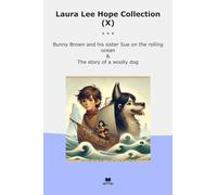 Laura Lee Hope Collection (X): Bunny Brown Sister Rolling Ocean Woolly