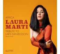 Laura Martí – Africa (Hommage à Lars Danielsson) – CD – Import