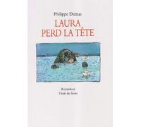 laura perd la tete