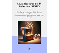 Laura Rountree Smith Collection (XXXIV): Smiles Other Gingerbread Joyful Jingle Play