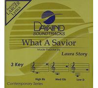 Laura Story - What A Savior [Accompaniment/Performance Track]