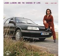 Laura & the Shadows of Love Llorens - Home/Chez Moi