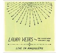 Laura Veirs And The Choir Who Couldn't Say - Live In Angoulême CD