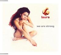 Laura - We are Strong [Import]