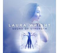 Laura Wright - Sound Of Strength