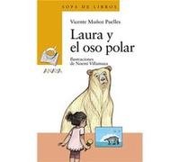 Laura Y El Oso Polar Muñoz Puelles, Vicente (Auteur)