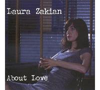 Laura Zakian - About Love