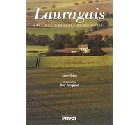 LAURAGAIS - PAYS DES CATHARES ET DU PASTEL