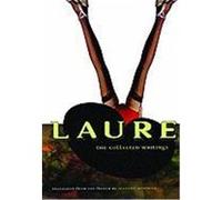 Laure: The Collected Writings