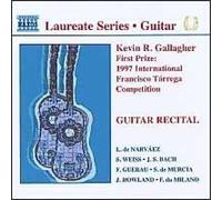 Laureate Series, Guitar - Kevin R. Gallagher by Kevin R Gallagher [Compact Disc]
