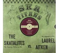 Laurel Aitken & the - Ska Titans [Import]