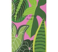 Laurel · Plant Journal 6x9” (Rosa, Plantas tropicales) | Cuaderno para Amantes de las Plantas con Mapa del Jardín, Inventario, Wishlist, Fichas de ... mensuales, Cementerio de Plantas y más.