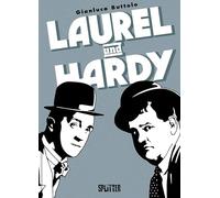 Laurel und Hardy: Die Graphic Novel Biografie