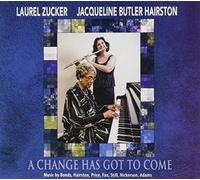 Laurel Zucker - A Change Has Got to Come