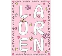Lauren: A Personalized Notebook for Those Lucky Enough to Have the World's Most Wonderful Name