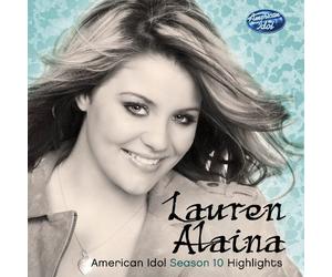 Lauren Alaina - American Idol Season 10 Highlights [Import]